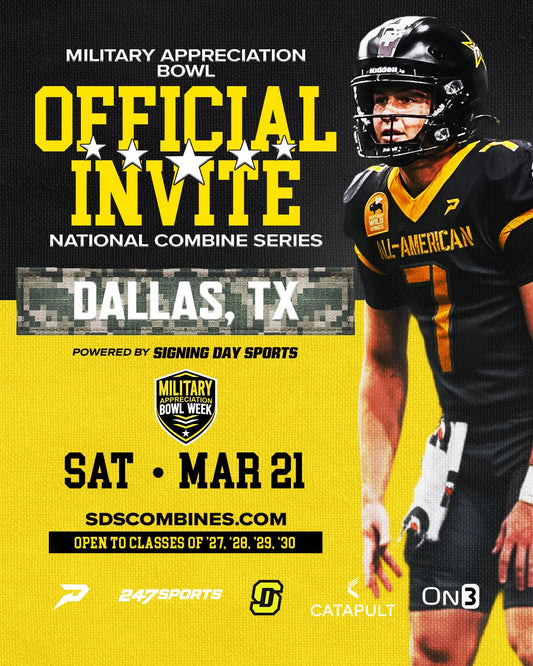 2026 MILITARY APPRECIATION U.S. ARMY BOWL COMBINE SERIES - DALLAS, TX - MARCH 21ST - Signing Day Sports